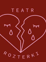 Dwie identyczne grafiki różniące się kolorami - jedna w kolorze bordowym, druga w kolorze różowym. Grafika przedstawia serce złamane na pół z parą oczu, z których lecą łzy. Nad sercem napis "Teatr", pod sercem napis "rozterki".