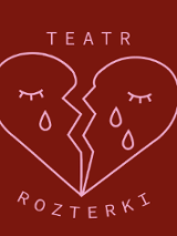 Dwie identyczne grafiki różniące się kolorami - jedna w kolorze bordowym, druga w kolorze różowym. Grafika przedstawia serce złamane na pół z parą oczu, z których lecą łzy. Nad sercem napis "Teatr", pod sercem napis "rozterki".