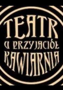 Logotyp teatru. Na czarnym tle jasne liery z wyrazami teatr u przyjaciół kawiarnia ułożone w trzech rzędach, wokół liter okrąg w tym samym kolorze i widoczne fragmenty kolejnych dalszych okręgów.