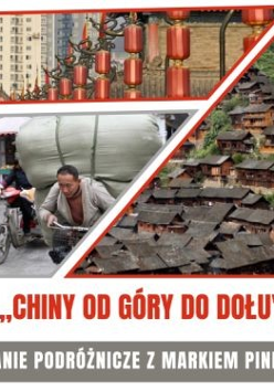Marek Pindral "Chiny od góry do dołu"