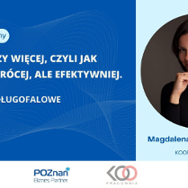 Mniej, znaczy więcej, czyli jak pracować krócej, ale efektywniej. Cz.2 CELE DŁUGOFALOWE