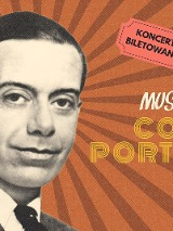 Plakat, który reklamuje koncert Music of Cole Porter, na zdjęciu twarz artysty, napisy informujące o wydarzeniu.