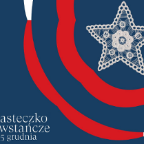 Plakat promujący Muzeum Historii Ubioru w Miasteczku Powstańczym. W prawym, górnym rogu zdjęcie gwiazdki wykonanej z delikatnej włóczki. Granatowe tło obok czerwono - białe wstęgi.
