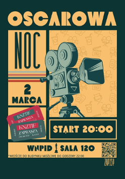 Plakat promujący wydarzenie z elementami kojarzącymi się z kinem. Na nim stara kamera. W tle grafiki przypominające bilety. Informacje z plakatu znajdują się w treści artykułu.