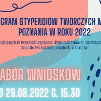 Nowe stypendia twórcze w Poznaniu - nabór