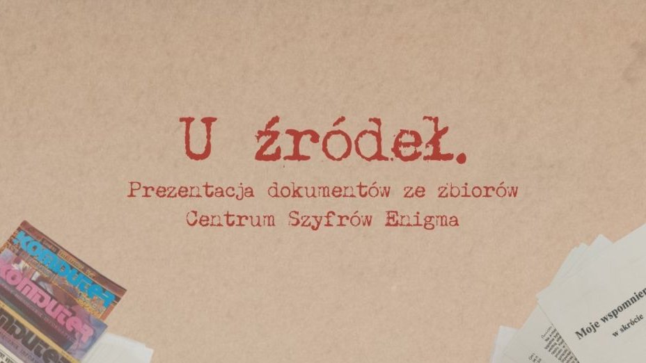 Grafika-zaproszenie na spotkanie "U źródeł" w Centrum Szyfrów Enigma