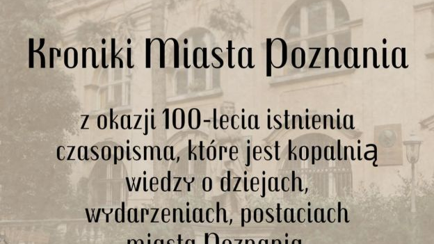 Grafika z informacją o przyznaniu Nagrody Specjalnej "Kronice Miasta Poznania". Ma kremowy kolor, widać na niej zamazane kontury budynku PTPN.