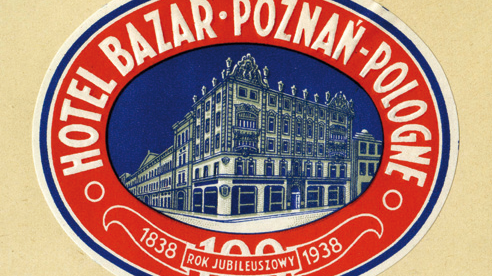 Hotel Bazar, fot. Archiwum Muzeum Narodowego w Poznaniu - grafika artykułu