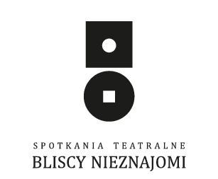 Festiwal teatralny Bliscy Nieznajomi 22-26.05 w Teatrze Polskim - grafika artykułu