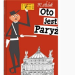 Okładka książki Oto jest Paryż.