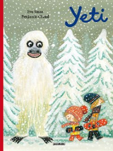 Okładka książki Evy Susso. Na pierwszym planie duża rysunkowa postać Yeti, dwoje dzieci ubranych w zimowe ubrania. Za nimi widać ośnieżone choinki.