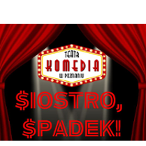 Grafika z tytułem spektaklu na środku, nad tytułem logo Teatru Komedia. Po bokach ciemno czerwone kurtyny teatralne.