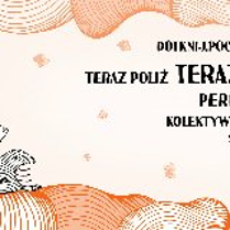 Obrazek promuje performens teraz poliż.