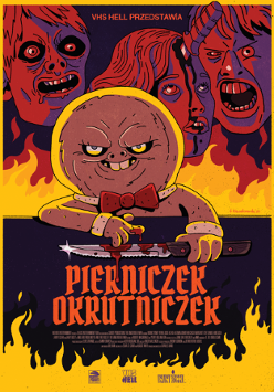 Plakat filmu o tytule pierniczek okrutniczek, na którym złowieszczo uśmiechający się, antropomorficzny piernik wyciera nóż swoją dłonią, na tle płomieni i przerażonych twarzy.