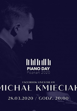 Plakat wydarzenia ze zdjęciem Michała Kmieciaka przy pianinie