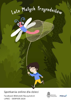 Plakat wydarzenia - chłopiec z latawcem na zielonym tle, napis "lato małych przyrodników"