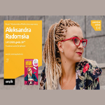 Plakat wydarzenia ze zdjęciem Aleksandry Radomskiej