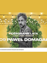 Plakat ze zdjęciem Pawła Domagały i informacjami o wydarzeniu