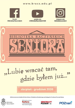 Na samym środku ozdobny napis "Seniora", pod spodem na żółtym tle słowa: "Lubię wracać tam, gdzie byłem już".