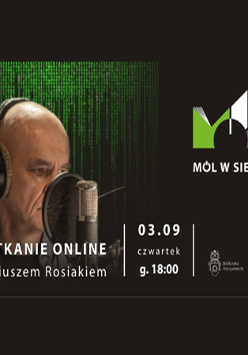 Plakat wydarzenia ze zdjęciem Dariusza Rosiaka