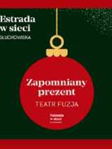 Bombka z napisem: Zapomniany prezent.