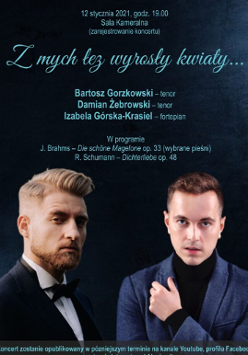 Na plakacie napis z mych łez wyrosły kwiaty. Pod napisem zdjęcia dwóch wykonawców koncertu.