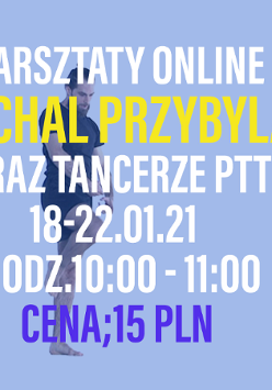 Na niebieskim tle białe i żółte napisy informujące o wydarzeniu. W tle kilka sylwetek Michała Przybyły w ruchu.