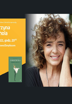 Na zdjęciu Katarzyna Grochola. Po lewej pomarańczowa ramka z informacjami o wydarzeniu.