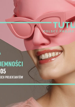 Twarz kobiety. Na oczach i nosie ma jakby silikonową maskę z okularami. Po lewej napis: "Moda dla przyjemności 21-22.05 Targi polskich projektantów.