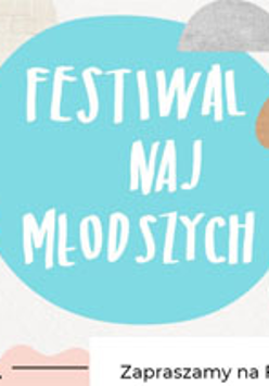 Na tle koła napis: Festiwal Najmłodszych