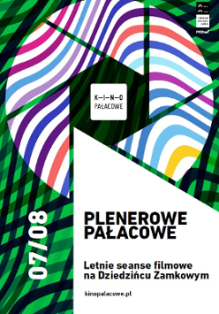 Koło w kolorowe paski podzielone na wycinki. W środku napis: Kino Pałacowe. Na dole wycinek koła i części całego plakatu za napisem: Plenerowe Pałacowe.