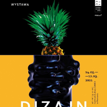 Grafika będąca plakatem wystawy składa się z dwóch części. Dolna przedstawia fragment fantazyjnego czarnego wazonu na żółtym tle. U jego podstawy znajduje się napis "dizajn.". W górnej część grafiki widzimy fragment ananasa z liśćmi na czarnym tle.