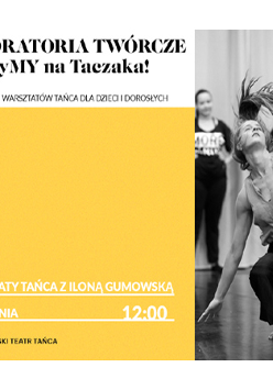 Po prawej biało-czarne zdjęcie z warsztatów: tancerka w ruchu, w tle dwie uczestniczki zajęć. Po lewej czarne napisy z nazwą i datą wydarzenia na białym i żółtym tle.