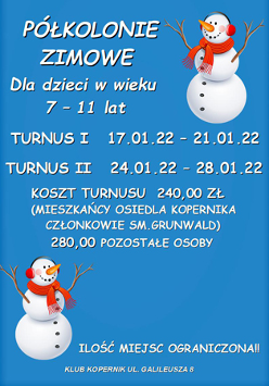 Białe napisy informujące o wydarzeniu na niebieskim tle. W prawym górnym i lewym dolnym roku grafika przedstawiająca bałwanki.