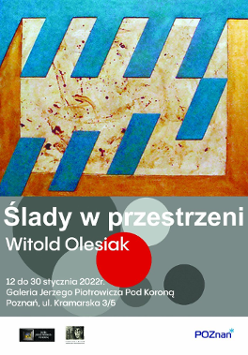 Jedna z prac artysty oraz informacje o nazwie wystawy i jej terminie.