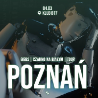 Człowiek - robot trzyma się za głowę."04.03 Klub B17. Gibbs/Czarno na białym/ Tour. Poznań".