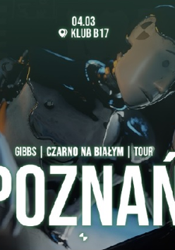 Człowiek - robot trzyma się za głowę."04.03 Klub B17. Gibbs/Czarno na białym/ Tour. Poznań".