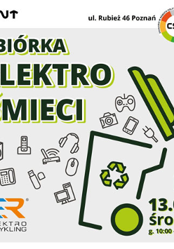 "Zbiórka elektrośmieci 13.04. środa g. 10:00 - 14:00