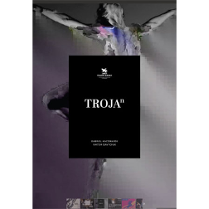 Tancerz na jednej nodze z szeroko rozłożonymi rękoma i głową odchyloną do tyłu."Troja".