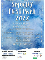 "Smochy festiwal 2022" Najważniejsze informacje o festiwalu podane są w artykule.