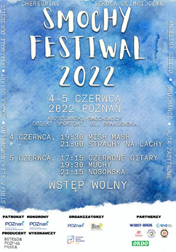 "Smochy festiwal 2022" Najważniejsze informacje o festiwalu podane są w artykule.