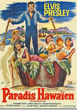 "Elvis Presley Paradis Hawaien"