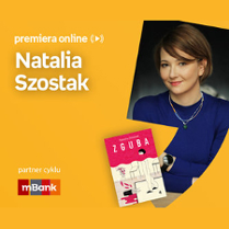 Plakat ze zdjęciem pisarki i okładką książki w prawej części. W części lewej u góry białe napisy na pomarańczowym tle.