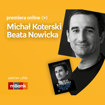 Plakat ze zdjęciem Michała Koterskiego i okładką książki w prawej części. W części lewej u góry białe napisy na pomarańczowym tle.