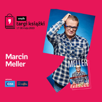 Plakat ze zdjęciem Marcina Mellera i okładką książki w prawej części. W części lewej imię i nazwisko na różowym tle.