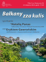 Zdjęcie przedstawiające krajobraz Bałkanów: zieleń, turkusowa woda, w tle most i tradycyjna zabudowa. Na górze napisy informujące o wydarzeniu.