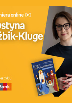 Plakat ze zdjęciem autorki i okładką książki w prawej części. W części lewej imię i nazwisko na pomarańczowym tle.