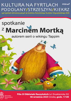 Ilustracja przedstawiająca wikinga Tappiego - dużą postać z długą rudą brodą na zielonej trawce. Napisy informujące o wydarzeniu.