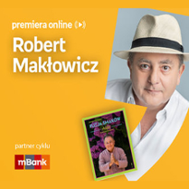 Plakat ze zdjęciem Roberta Makłowicza i okładką książki w prawej części. W części lewej imię i nazwisko na pomarańczowym tle.
