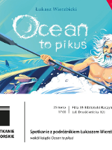 Obrazek do wydarzenia przedstawia okładkę książki. Na niebieskim tle przedstawiającym wodę narysowano wizerunek Aleksandra Doby. Starszy, uśmiechnięty mężczyzna, z białymi rozwianymi włosami i brodą, wiosłuje w kajaku. Widać też ryby i płetwę rekina.